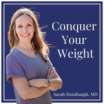 Conquer Your Weight Podcast